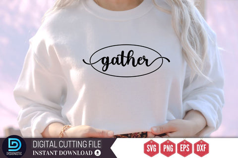 Gather SVG, Gather SVG DESIGNISTIC 