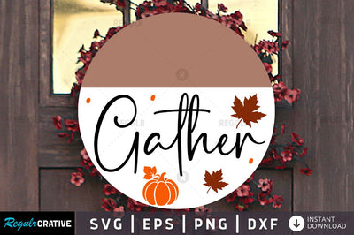 Gather SVG SVG Regulrcrative 