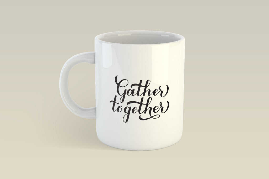 Gather Together hand lettering - So Fontsy