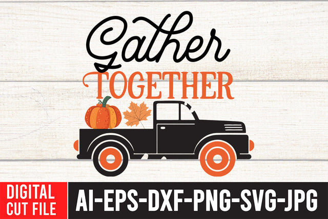 Gather Together SVG Cut File , Fall SVG Design SVG BlackCatsMedia 