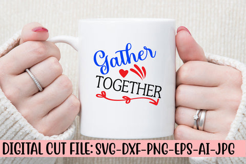 Gather Together SVG Design SVG Syaman 