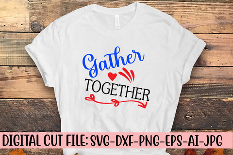 Gather Together SVG Design SVG Syaman 