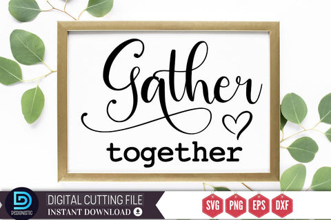 Gather together SVG SVG DESIGNISTIC 