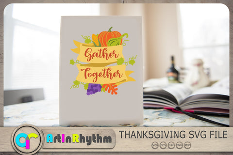 Gather Together Svg, Thanksgiving Svg, Fall Svg, Pumpkin Svg SVG Artinrhythm shop 