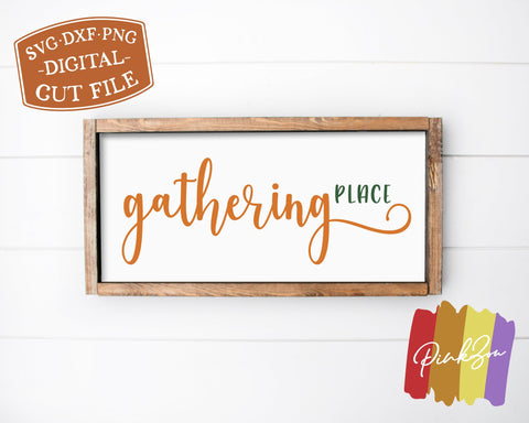 Gathering Place SVG Files | Family Svg | Thanksgiving Svg | Fall Svg | Commercial Use | Cricut | Silhouette | Digital Cut Files (1095885577) SVG PinkZou 
