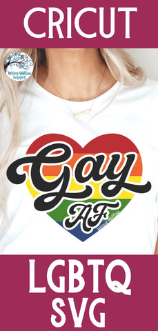 Gay AF Heart SVG SVG Wispy Willow Designs 