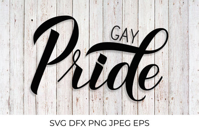 Gay Pride lettering. LGBT community slogan SVG LaBelezoka 
