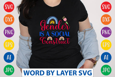 Gender Is A Social Construct SVG CUT FILE SVG Rafiqul20606 