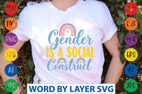 Gender Is A Social Construct SVG Design SVG Rafiqul20606 