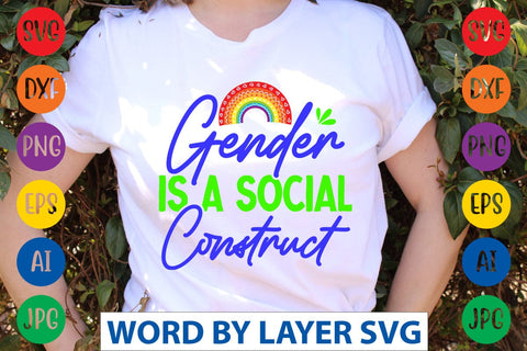 Gender Is A Social Construct SVG Design SVG Rafiqul20606 