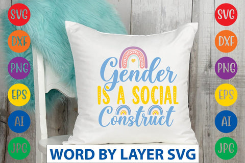 Gender Is A Social Construct SVG Design SVG Rafiqul20606 