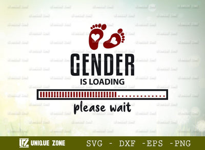 Gender Is Loading Please Wait Svg | Gender Is Loading | Happiness Svg | Baby Is Loading | Diaper Is Loading | SVG Unique Zone 