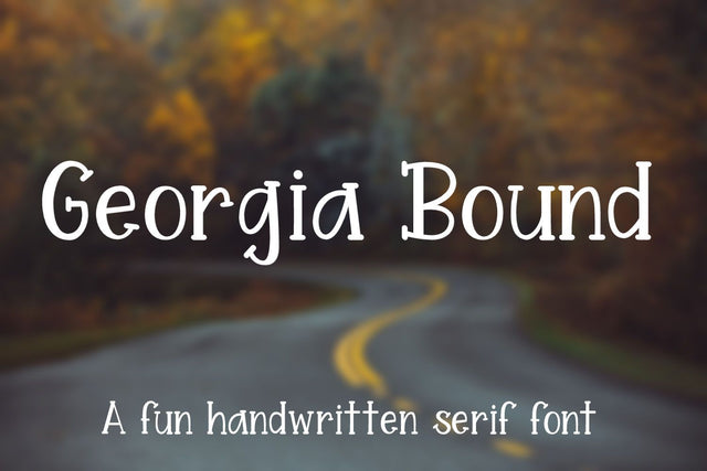 Georgia Bound - A fun handwritten serif font Font Stacy's Digital Designs