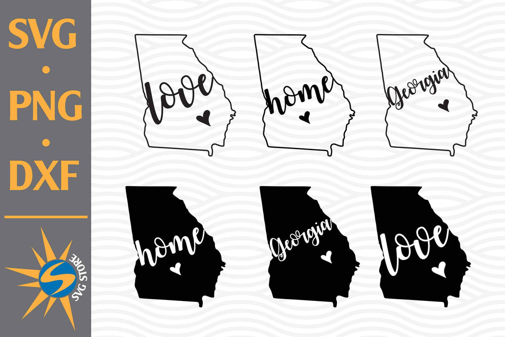 Georgia Home Love SVG, PNG, DXF Digital Files Include - So Fontsy