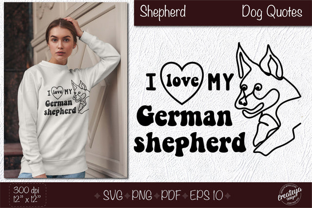 German shepherd svg, Dog outline SVG, Dog quote SVG for dog lovers. Design for t shirts SVG Createya Design 