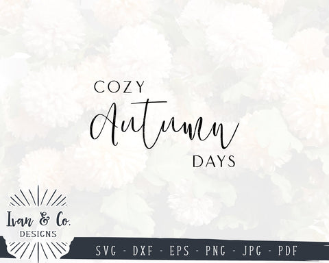 Get Cozy SVG Files | Fall SVG | Fall Quote SVG | Autumn SVG | Commercial Use | Cricut | Silhouette | Cut Files (873006855) SVG Ivan & Co. Designs 