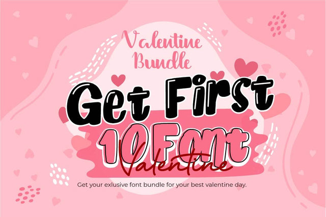 GET FIRST!!! SPECIAL 10 VALENTINE FONT Font nearzz 