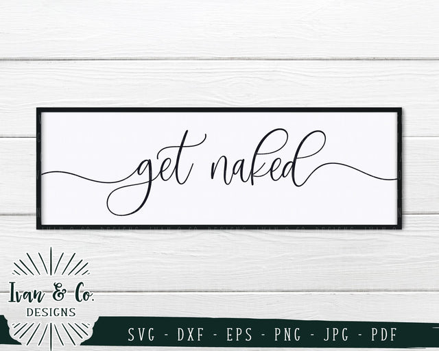 Get Naked SVG Files | Funny Bathroom | Kids Bathroom | Bathroom Sign SVG (814154601) SVG Ivan & Co. Designs 