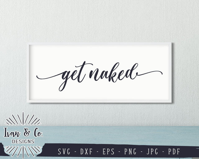 Get Naked SVG Files | Funny Bathroom | Kids Bathroom | Bathroom Sign SVG (840803004) SVG Ivan & Co. Designs 