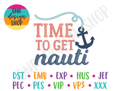 Get Nauti Embroidery Design Embroidery/Applique BNRDesignShop 