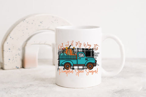 Get out of My Way It's Pumpkin PNG Sublimation Jagonath Roy 