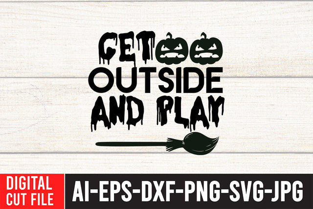 Get Outside And Play SVG Design SVG BlackCatsMedia 