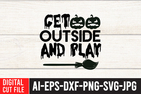 Get Outside And Play SVG Design SVG BlackCatsMedia 