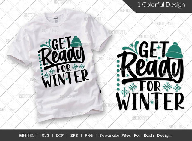 Get Ready For Winter SVG Cut File | Winter Svg | Snowflakes Svg | Winter Season Svg | Holiday Svg | Christmas Svg | Winter Quote Svg SVG ETC Craft 