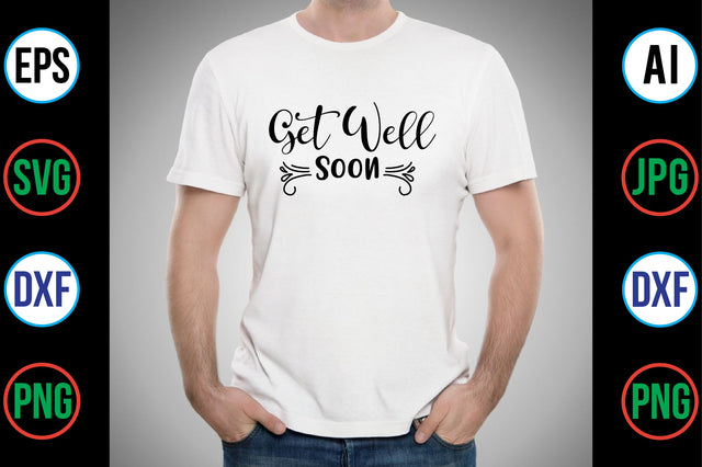 Get Well Soon svg SVG nirmal108roy 