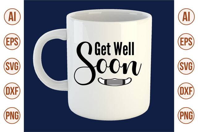 Get Well Soon svg SVG orpitasn 