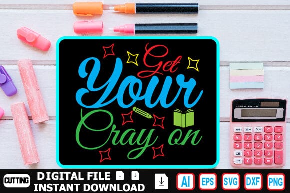 Get Your Cray on SVG Craftlabsvg24 