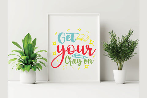 Get Your Cray On SVG SVG Creativeart88 