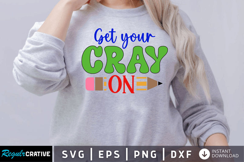 Get your cray on SVG SVG Regulrcrative 