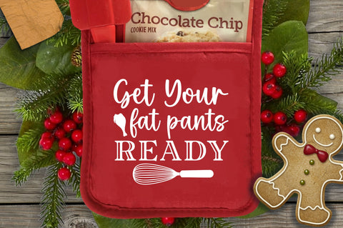 Get your fat pants ready SVG Design SVG Regulrcrative 