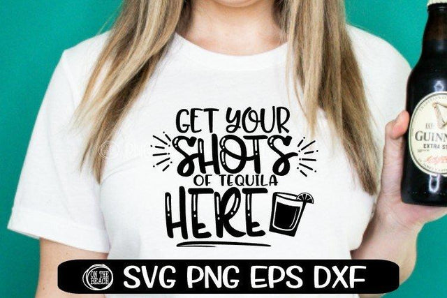 GET YOUR SHOTS of Tequila HERE - SVG PNG EPS DXF SVG On the Beach Boutique 