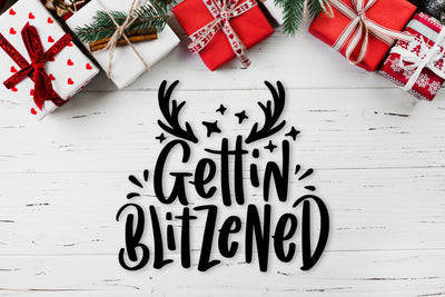 Gettin' Blitzened SVG Funny Christmas SVG dapiyupi store 