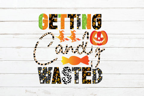 Getting Candy Wasted Sublimation Design Sublimation Rafiqul20606 