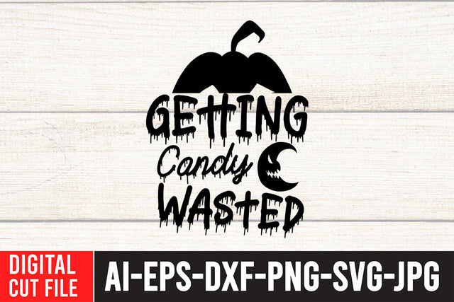 Getting Candy Wasted SVG Cut File , Halloween SVG Bundle SVG BlackCatsMedia 
