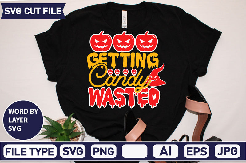 Getting Candy Wasted SVG Cut File SVG DesignPlante 503 