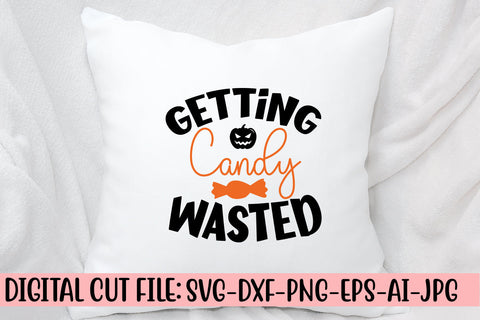 Getting Candy Wasted SVG Cut File SVG Syaman 