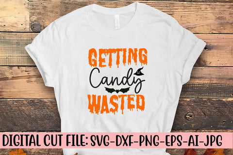 Getting Candy Wasted SVG Cut File SVG Syaman 