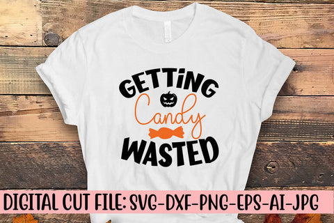 Getting Candy Wasted SVG Cut File SVG Syaman 