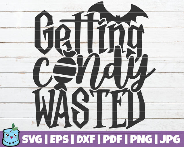 Getting Candy Wasted SVG MintyMarshmallows 