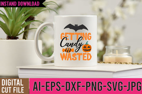Getting Candy Wasted SVG Quotes SVG BlackCatsMedia 
