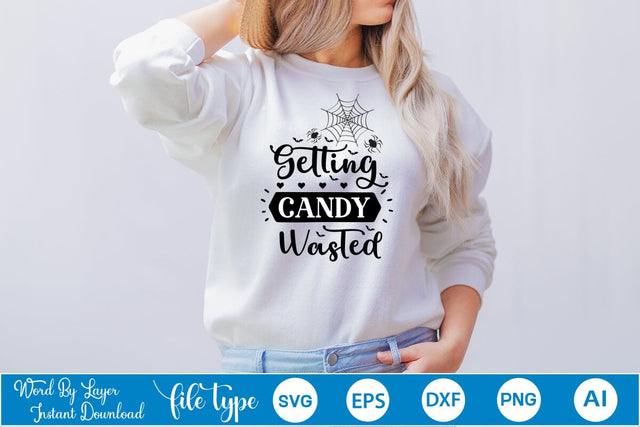 Getting Candy Wasted SVG SVGs,Quotes and Sayings,Food & Drink,On Sale, Print & Cut SVG DesignPlante 503 