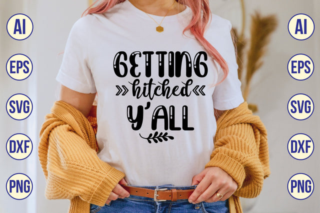 getting hitched y'all svg SVG shah alam 