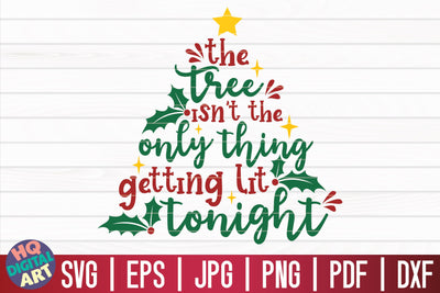 Getting lit tonight SVG | Christmas Wine SVG SVG HQDigitalArt 