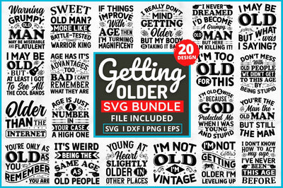 Getting Older Svg Bundle SVG Regulrcrative 