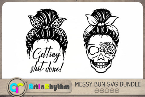 Getting Shit Done Svg, Messy Bun Svg, Messy Bun With Bandana Svg SVG Artinrhythm shop 
