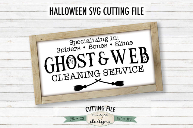 Ghost and Web Cleaning Service SVG | Halloween SVG Cut File SVG Ewe-N-Me Designs 